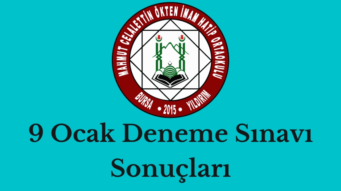 9 Ocak Deneme Sınavı Sonuçları açıklandı.